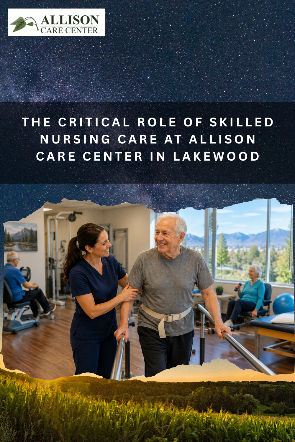 The Critical Role of Skilled Nursing Care at Allison Care Center in La