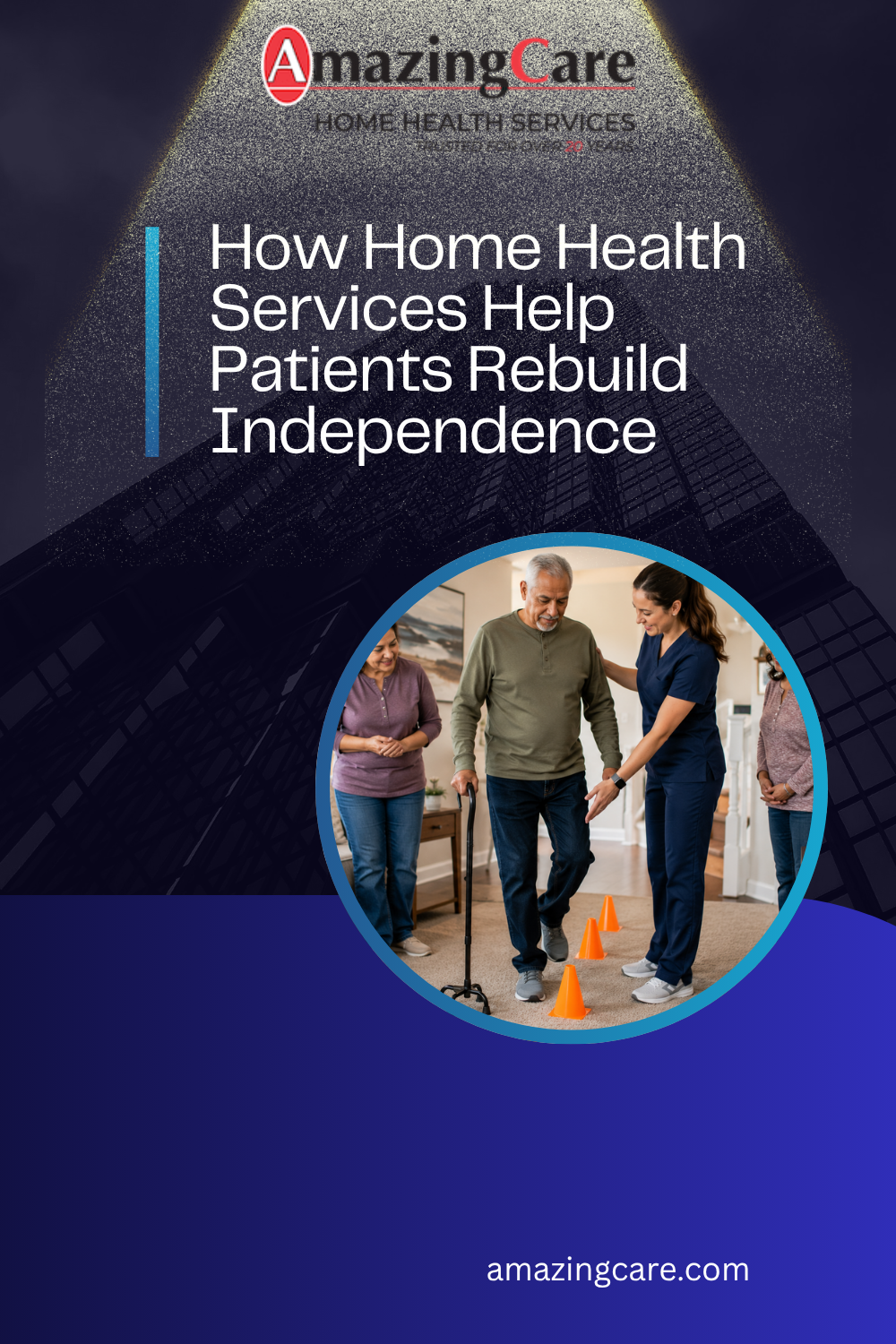 How Home Health Services Help Patients Rebuild Independence