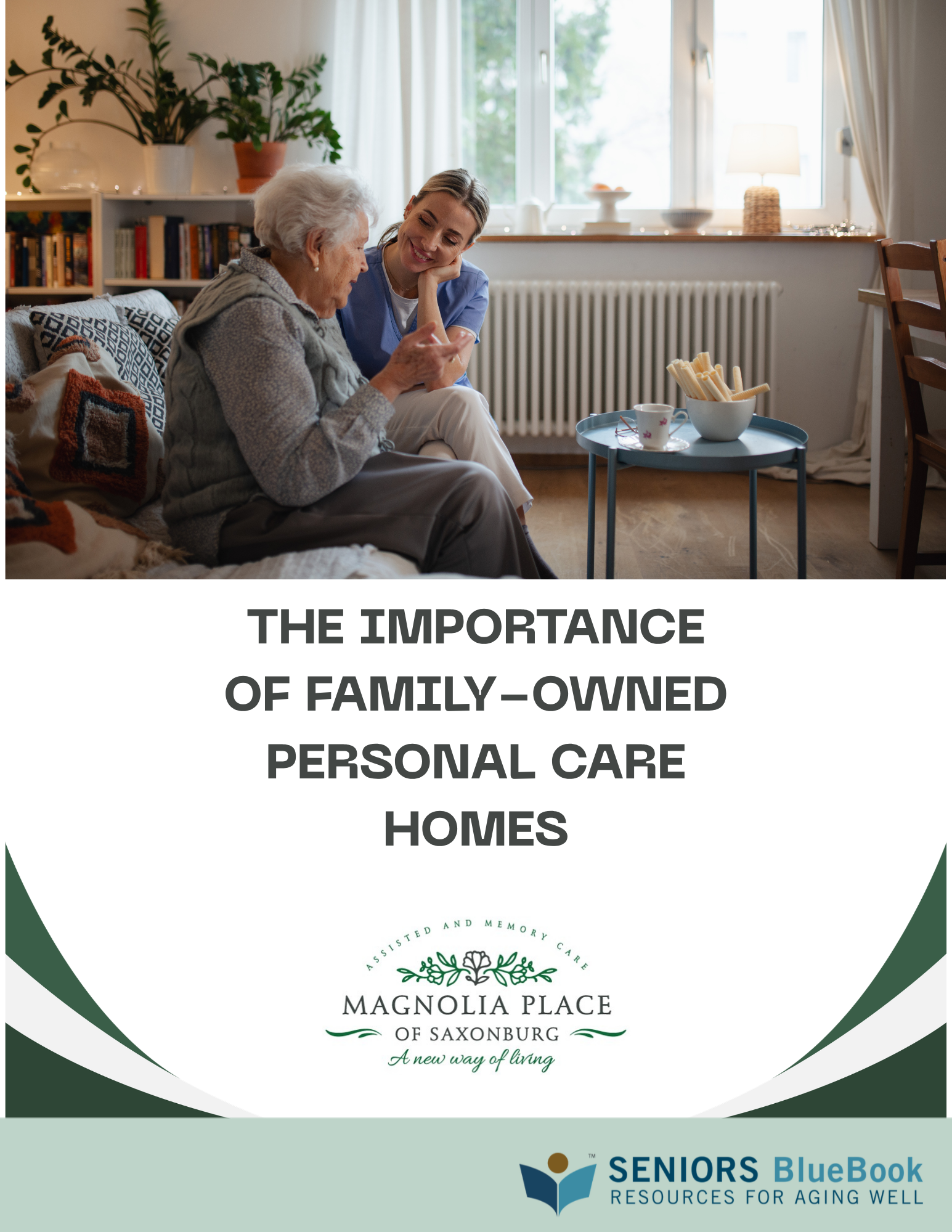 The Importance of Family-Owned Personal Care Homes