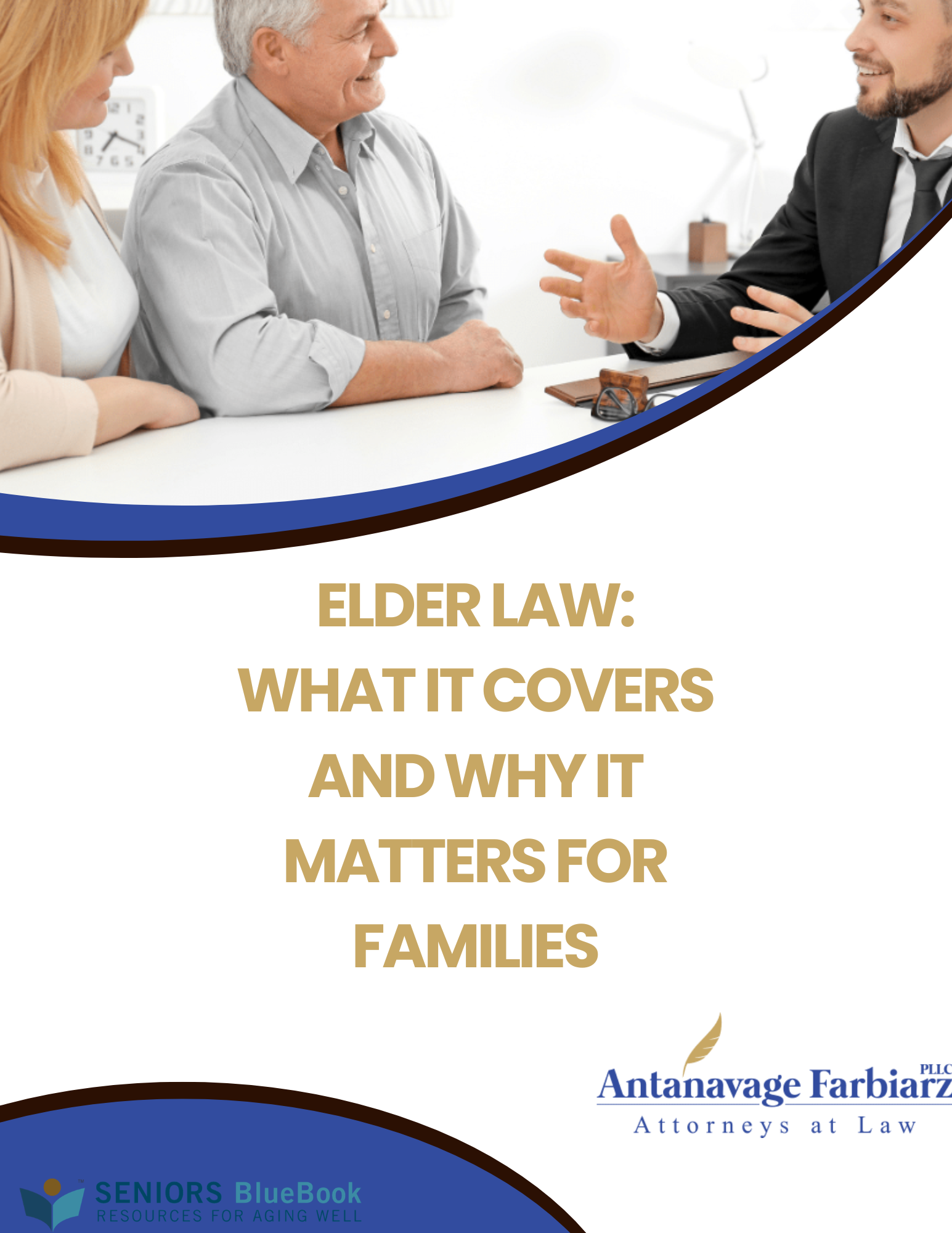 Elder Law: What It Covers and Why It Matters for Families