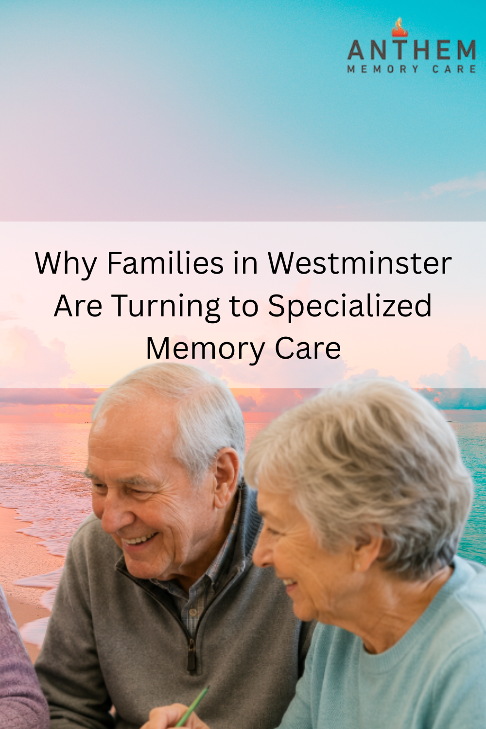 Why Families in Westminster Are Turning to Specialized Memory Care