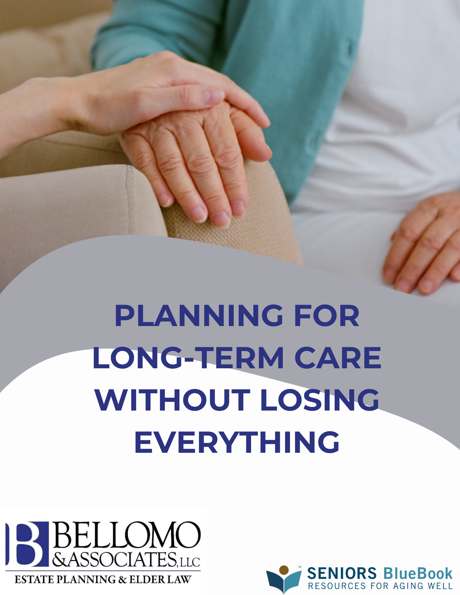 Planning for Long-Term Care Without Losing Everything