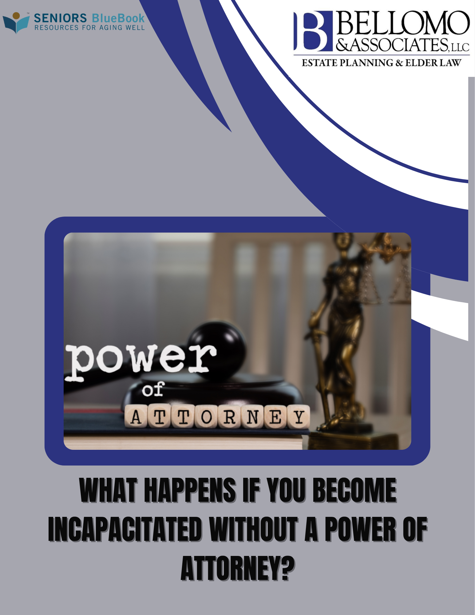 What Happens If You Become Incapacitated Without a Power of Attorney?