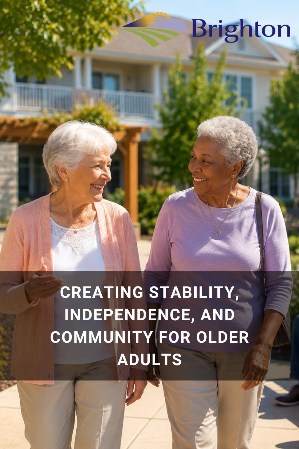 Creating Stability, Independence, and Community for Older Adults