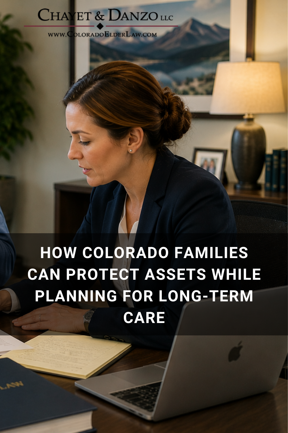 How Colorado Families Can Protect Assets While Planning for Long-Term