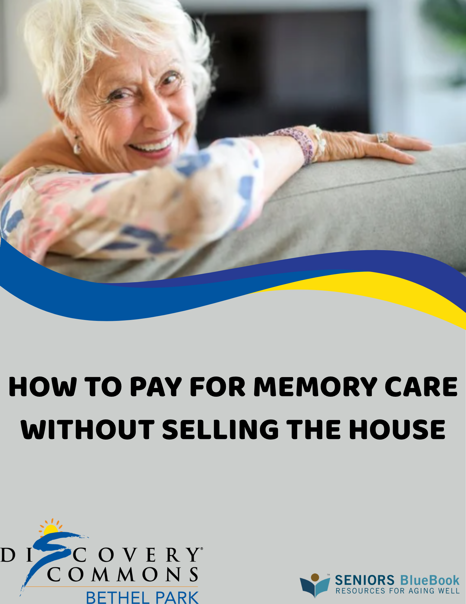 How to Pay for Memory Care Without Selling the House