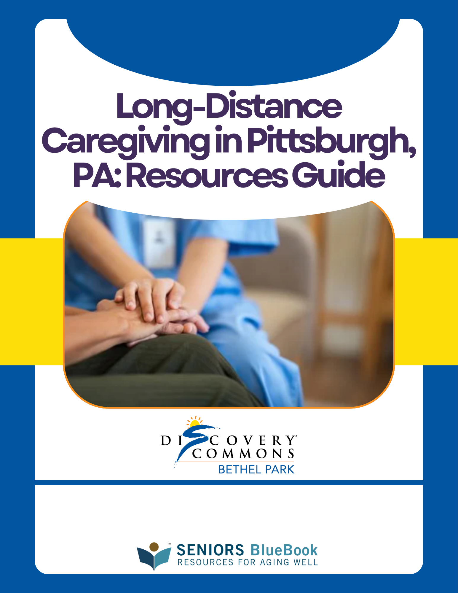 Long-Distance Caregiving in Pittsburgh, PA: Resources Guide