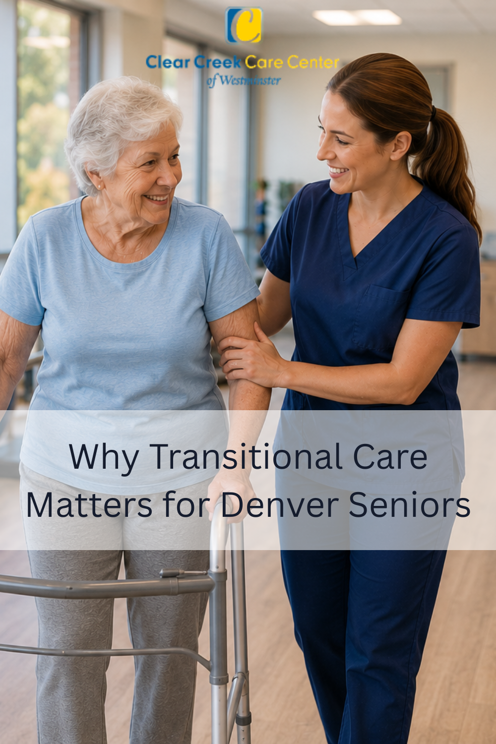 The Value of Skilled Nursing Care for Westminster Seniors