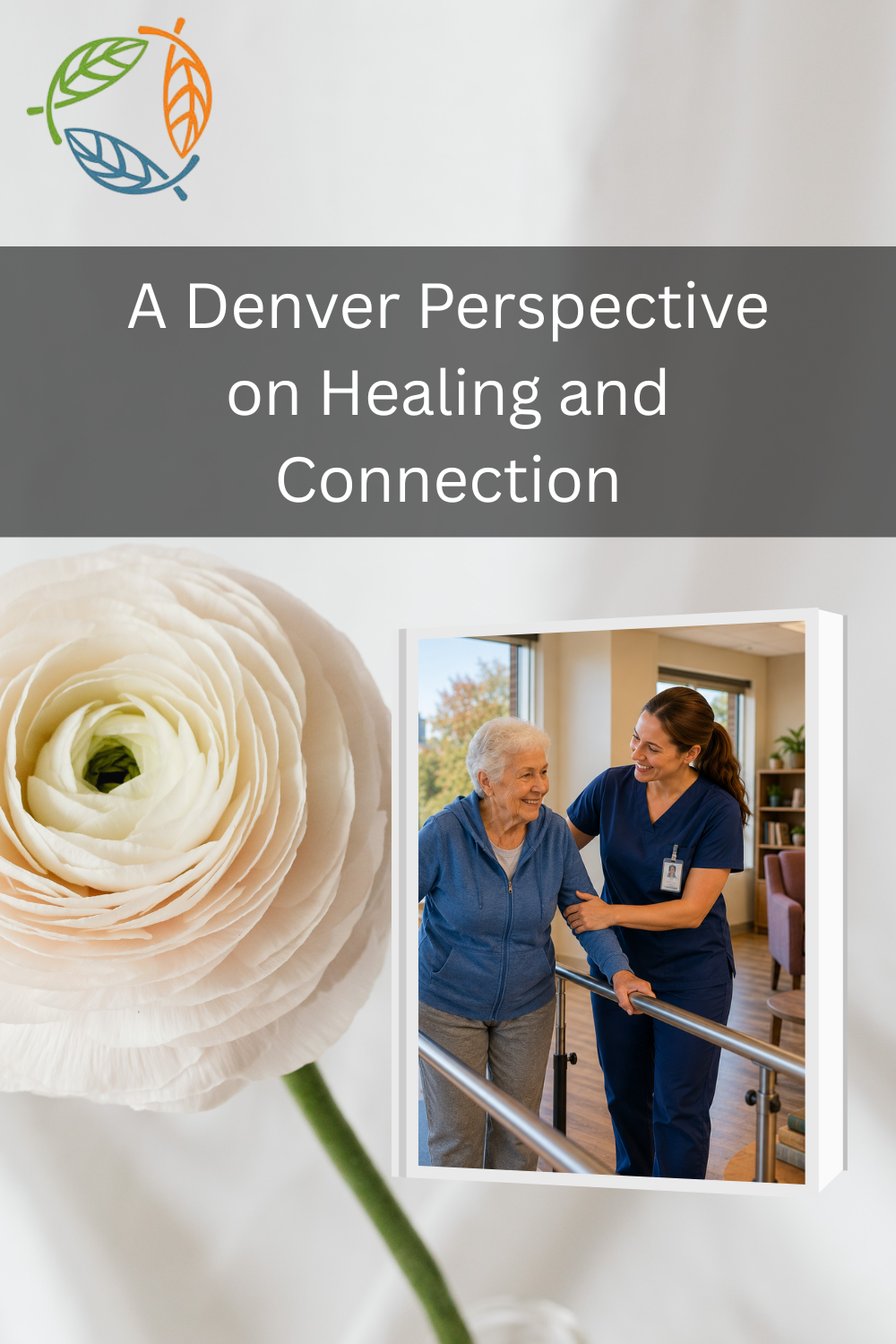 A Denver Perspective on Healing and Connection