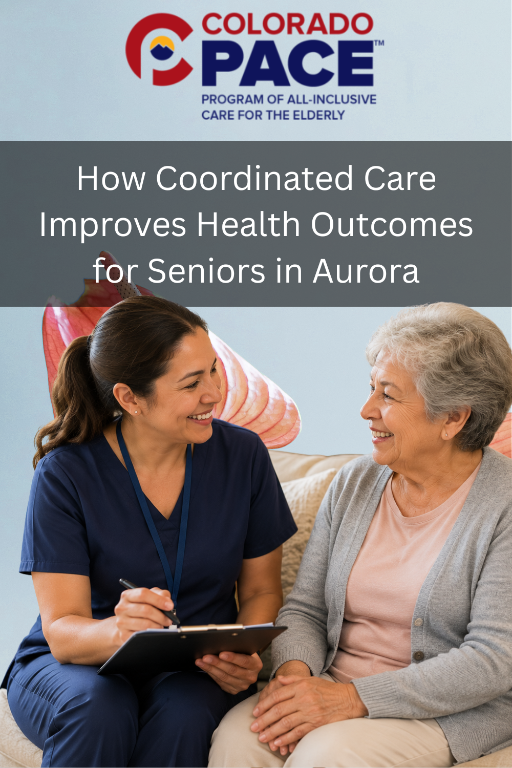 How PACE Helps Aurora Seniors Stay Independent