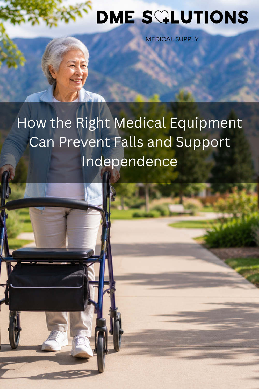 How the Right Medical Equipment Can Prevent Falls and Support Independ
