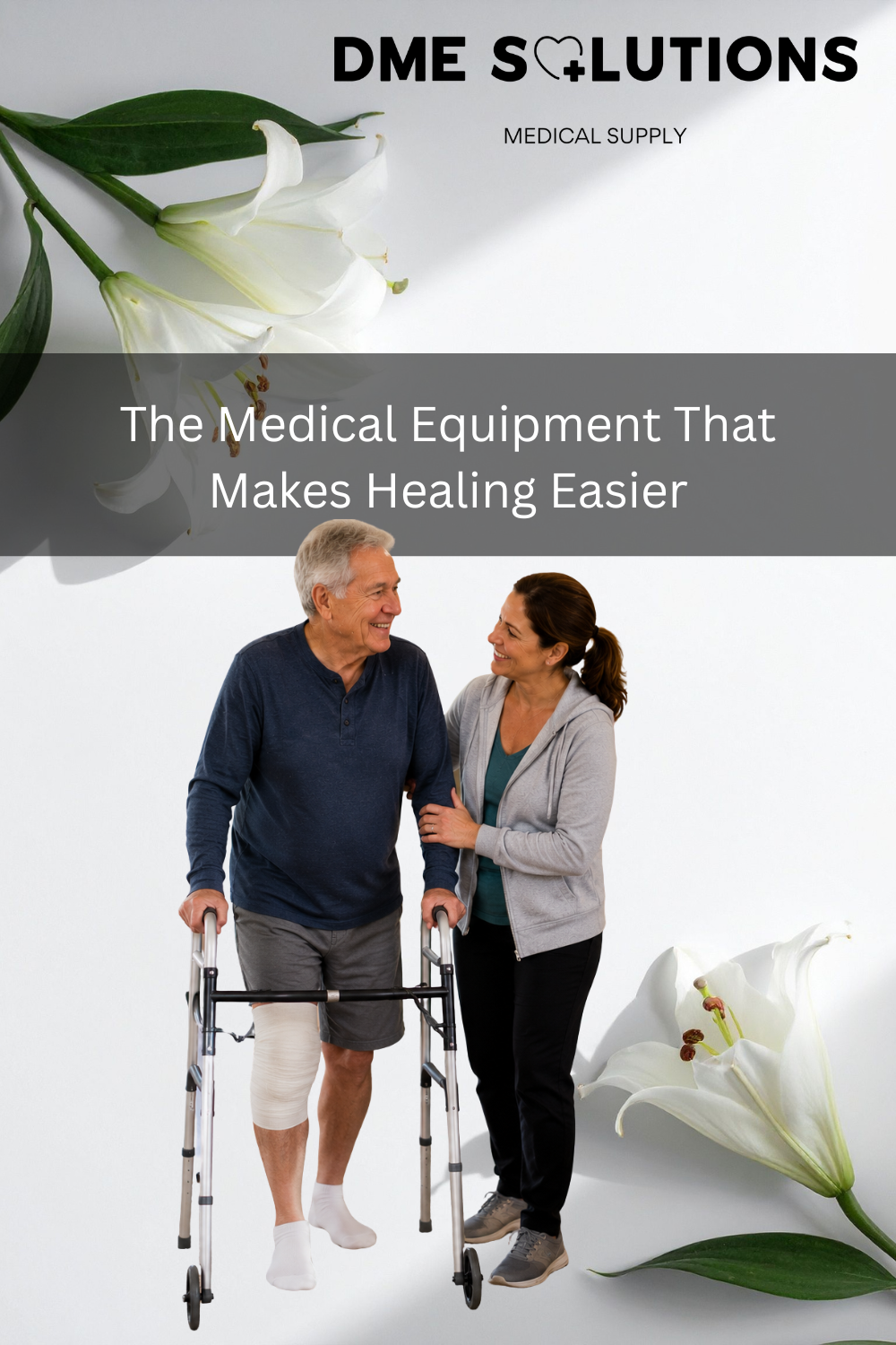The Medical Equipment That Makes Healing Easier