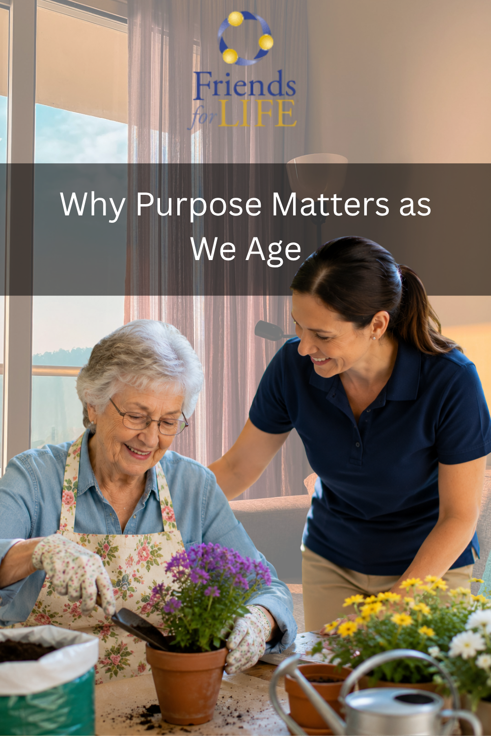 Why Purpose Matters as We Age