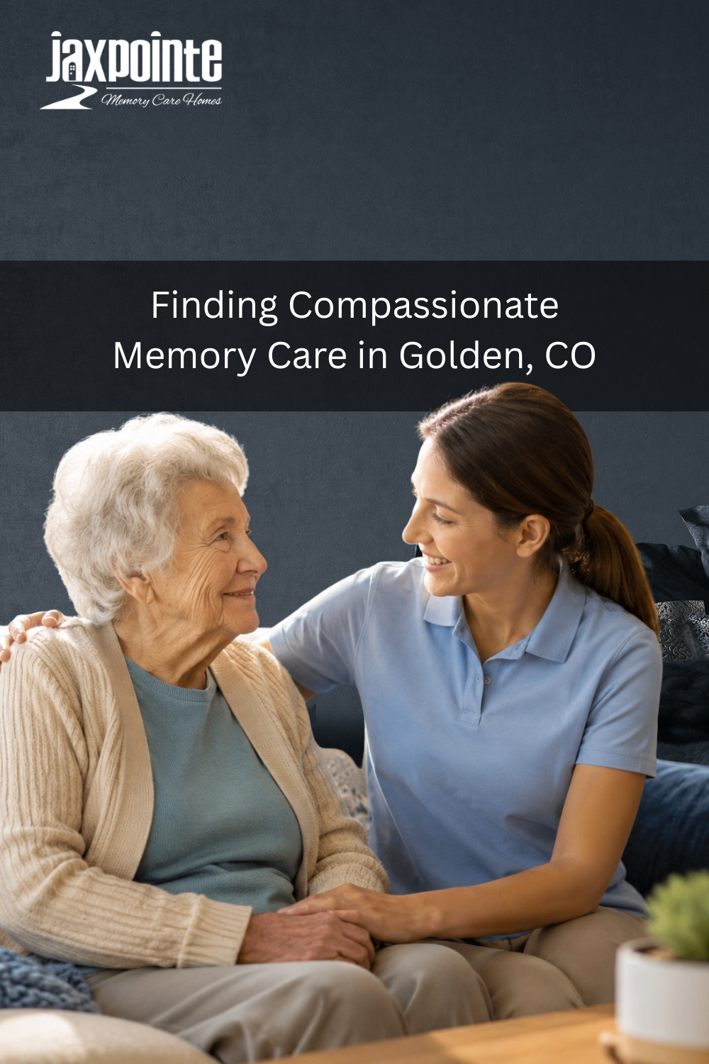Finding Compassionate Memory Care in Golden, CO