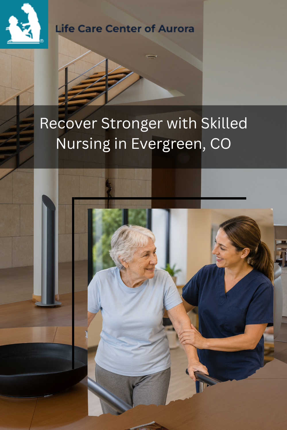 Recover Stronger with Skilled Nursing in Evergreen, CO