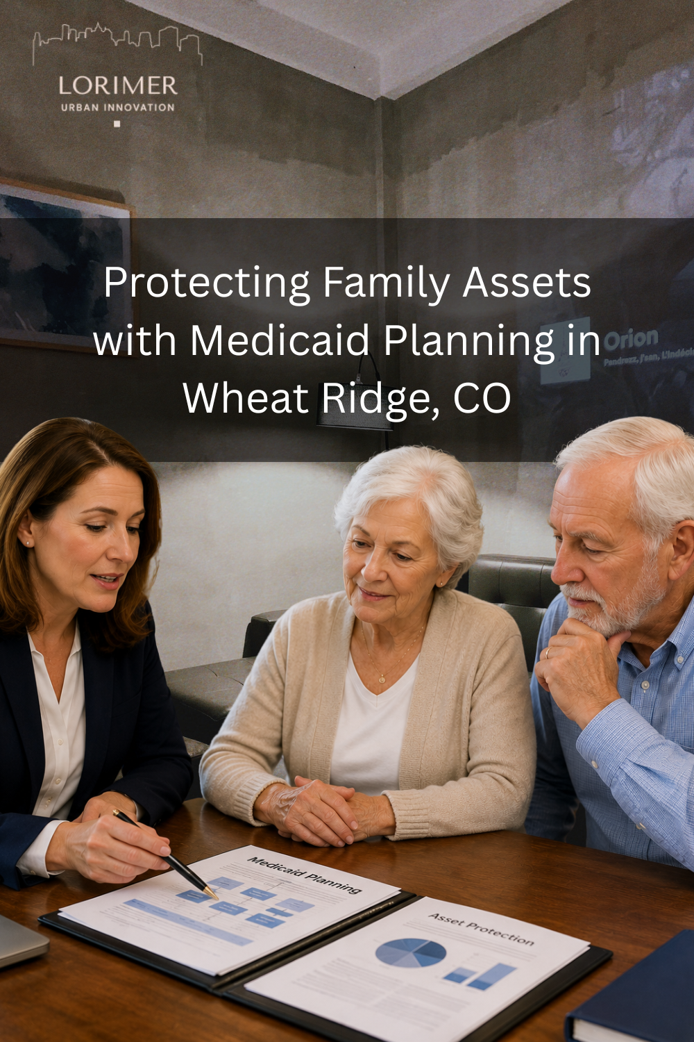 Protecting Family Assets with Medicaid Planning in Wheat Ridge, CO