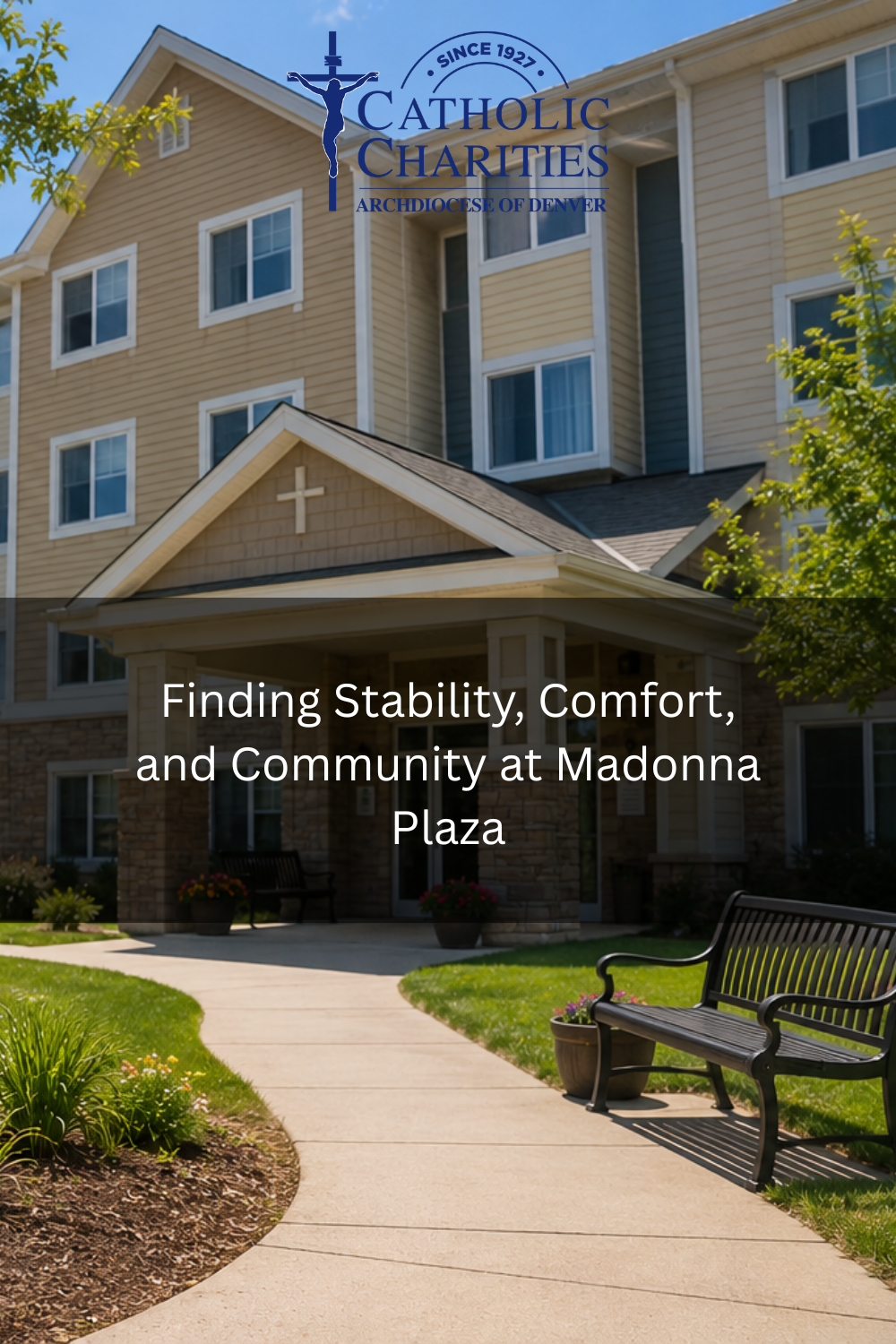 Finding Stability, Comfort, and Community at Madonna Plaza
