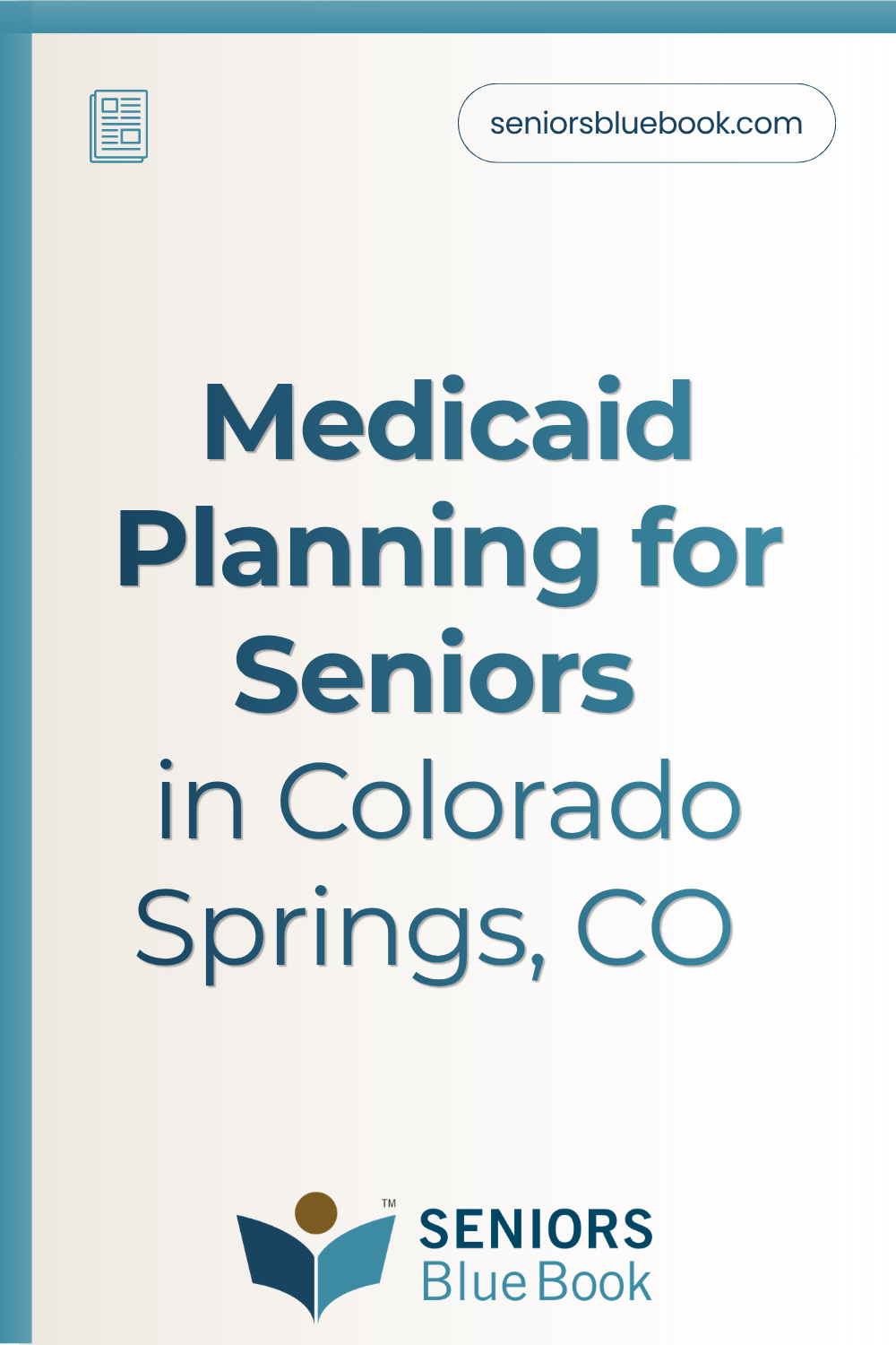 Medicaid Planning for Seniors Colorado Springs, CO