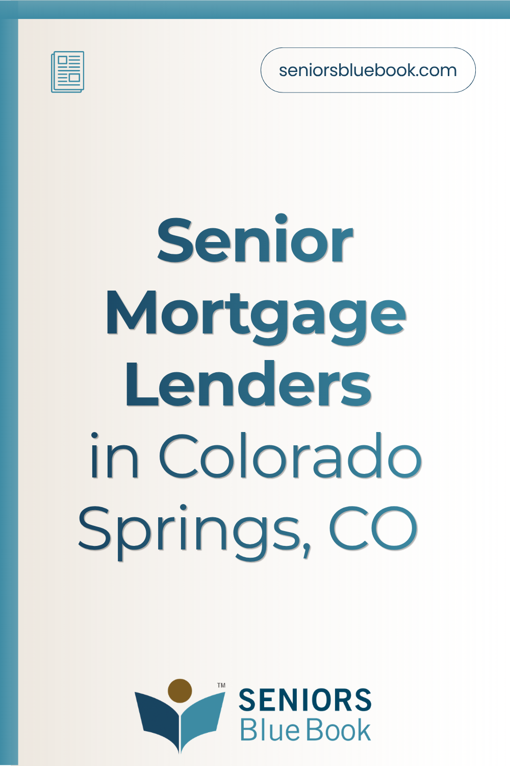 Senior Mortgage Lenders in Colorado Springs, CO
