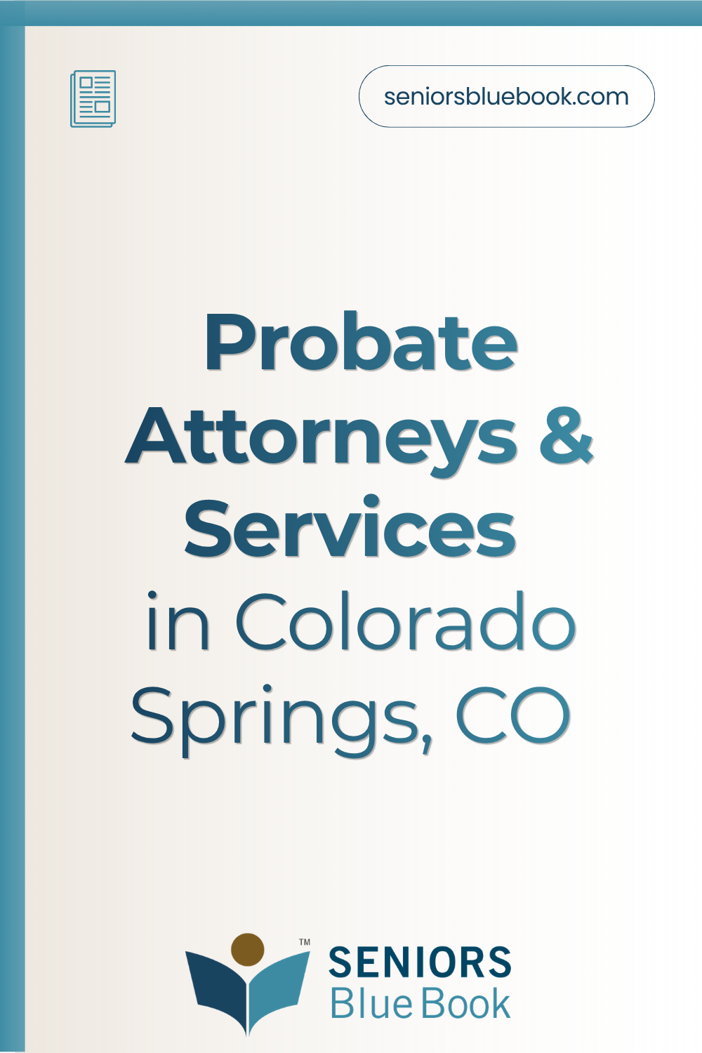 Probate Attorneys & Services Colorado Springs, CO