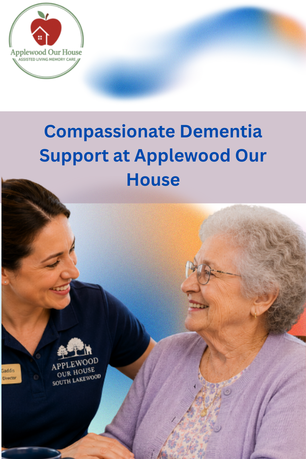 Compassionate Dementia Support at Applewood Our House