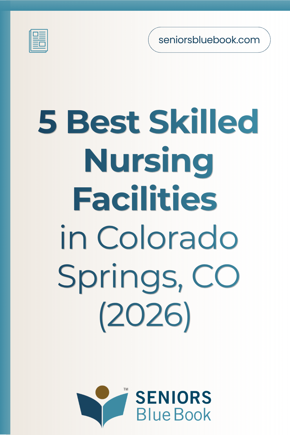 5 Best Skilled Nursing Facilities in Colorado Springs, CO