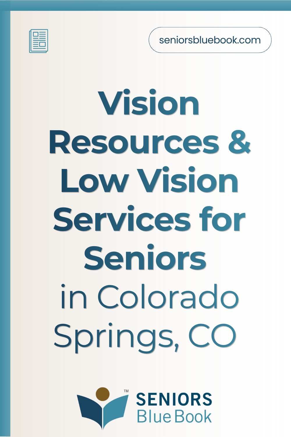 Vision Resources & Low Vision Services for Seniors in Colorado Springs