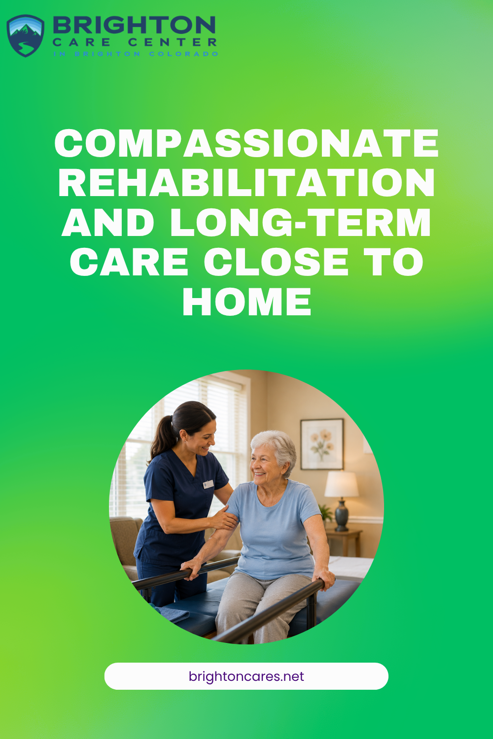 Compassionate Rehabilitation and Long-Term Care Close to Home