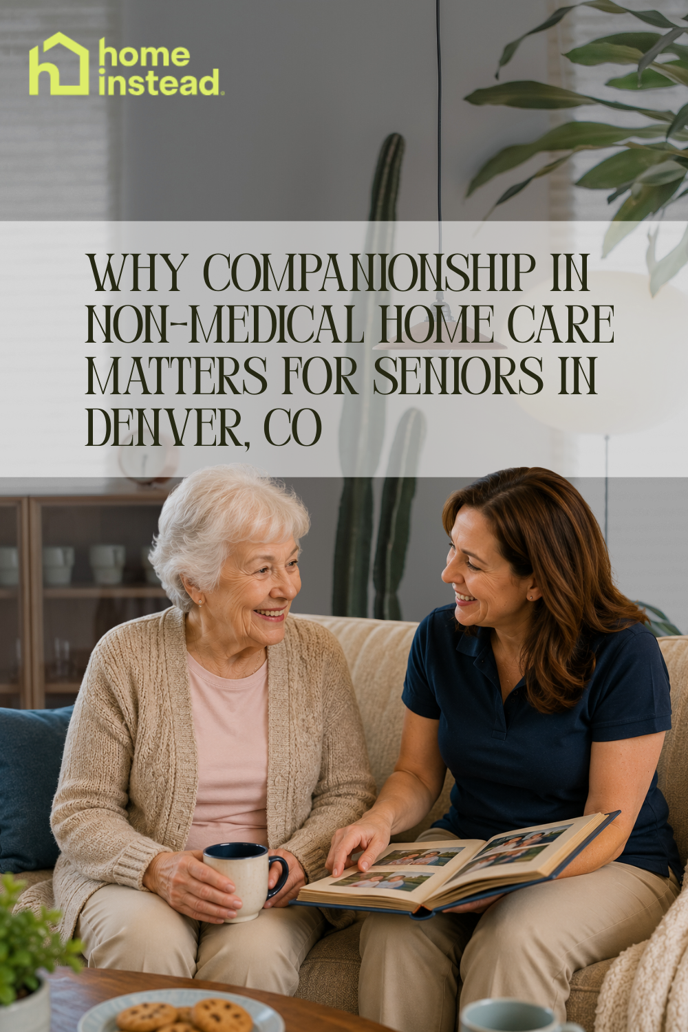 Why Companionship in Non-Medical Home Care Matters for Seniors in Denv