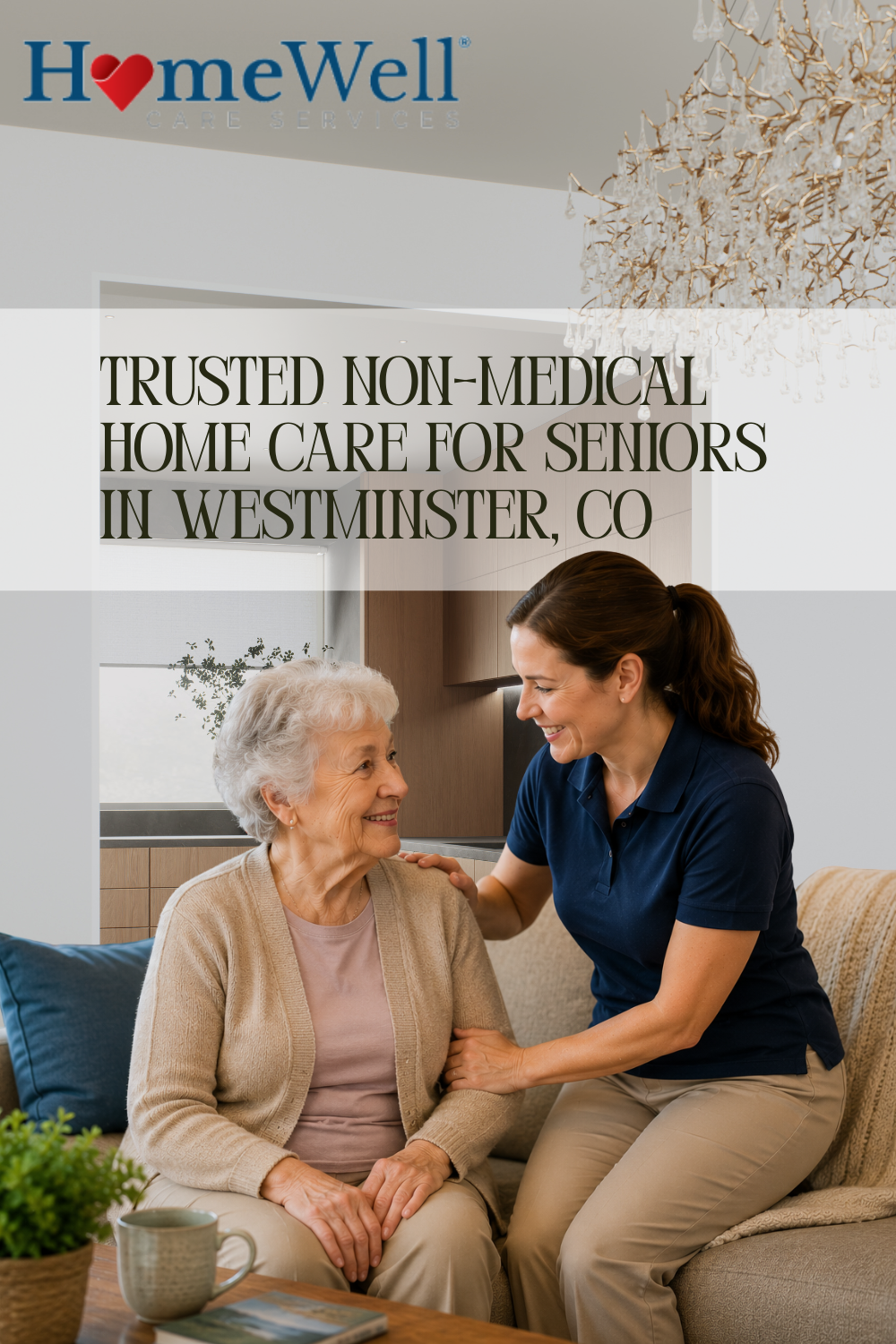 Trusted Non-Medical Home Care for Seniors in Westminster, CO