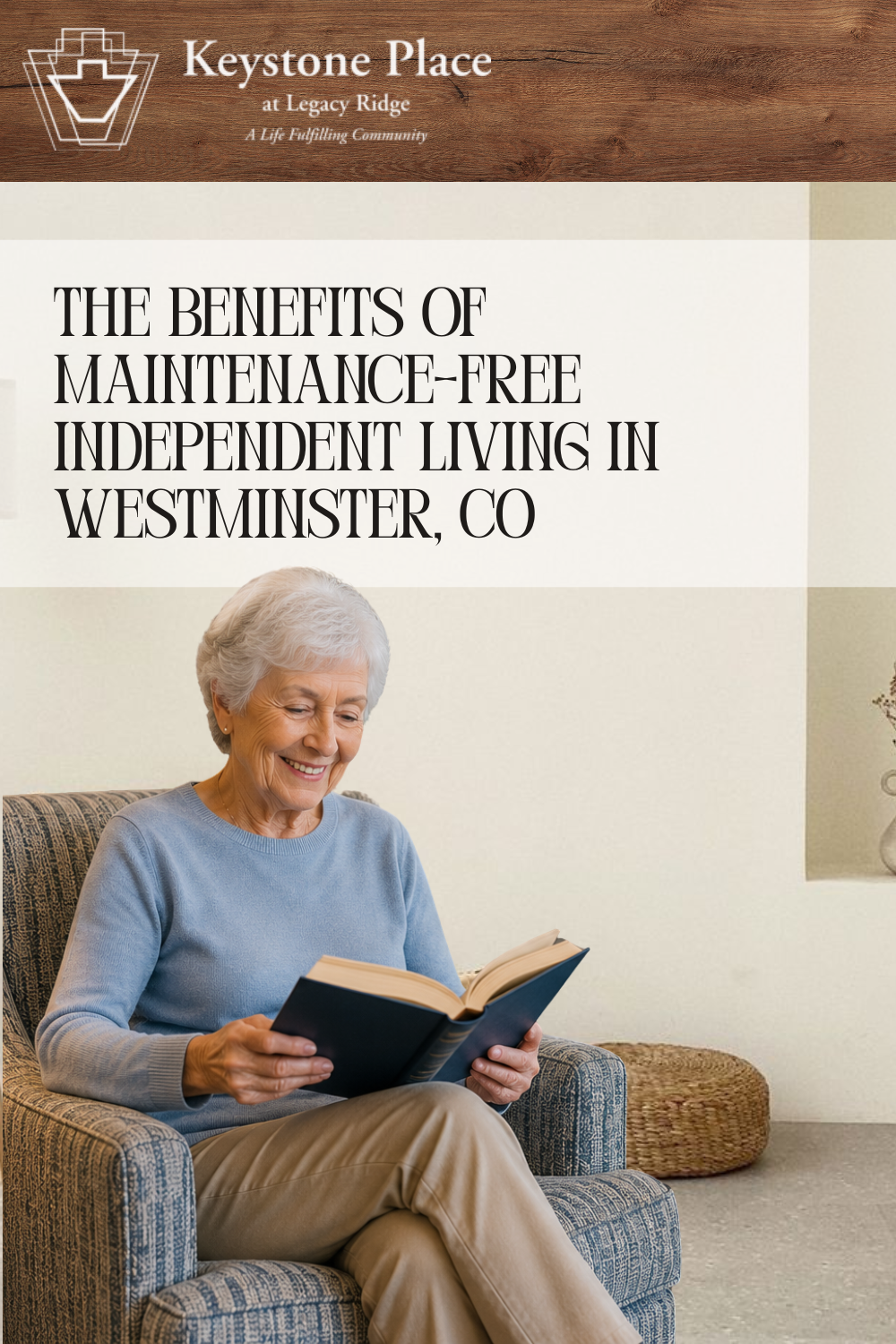 The Benefits of Maintenance-Free Independent Living in Westminster, CO