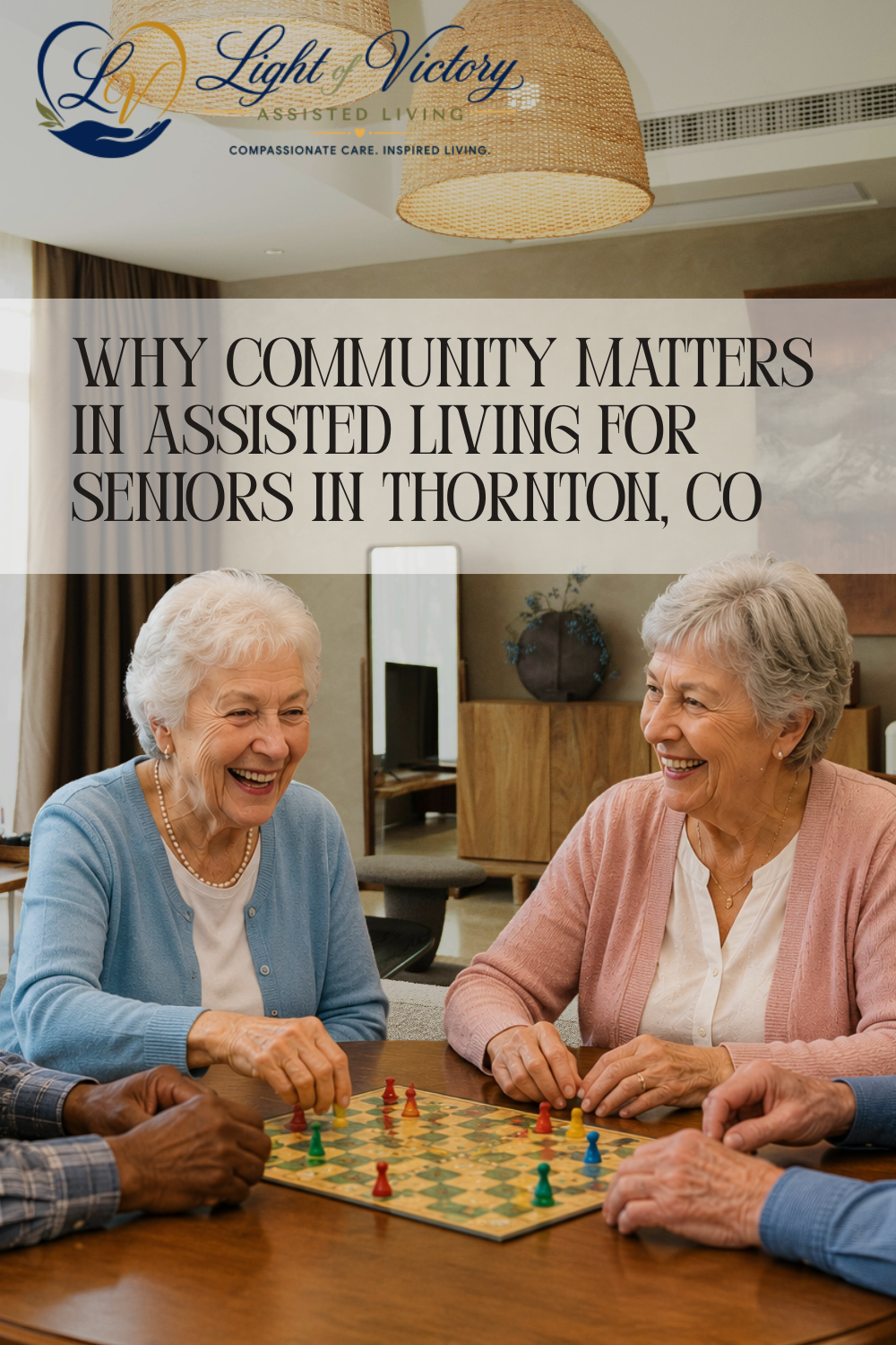 Why Community Matters in Assisted Living for Seniors in Thornton, CO