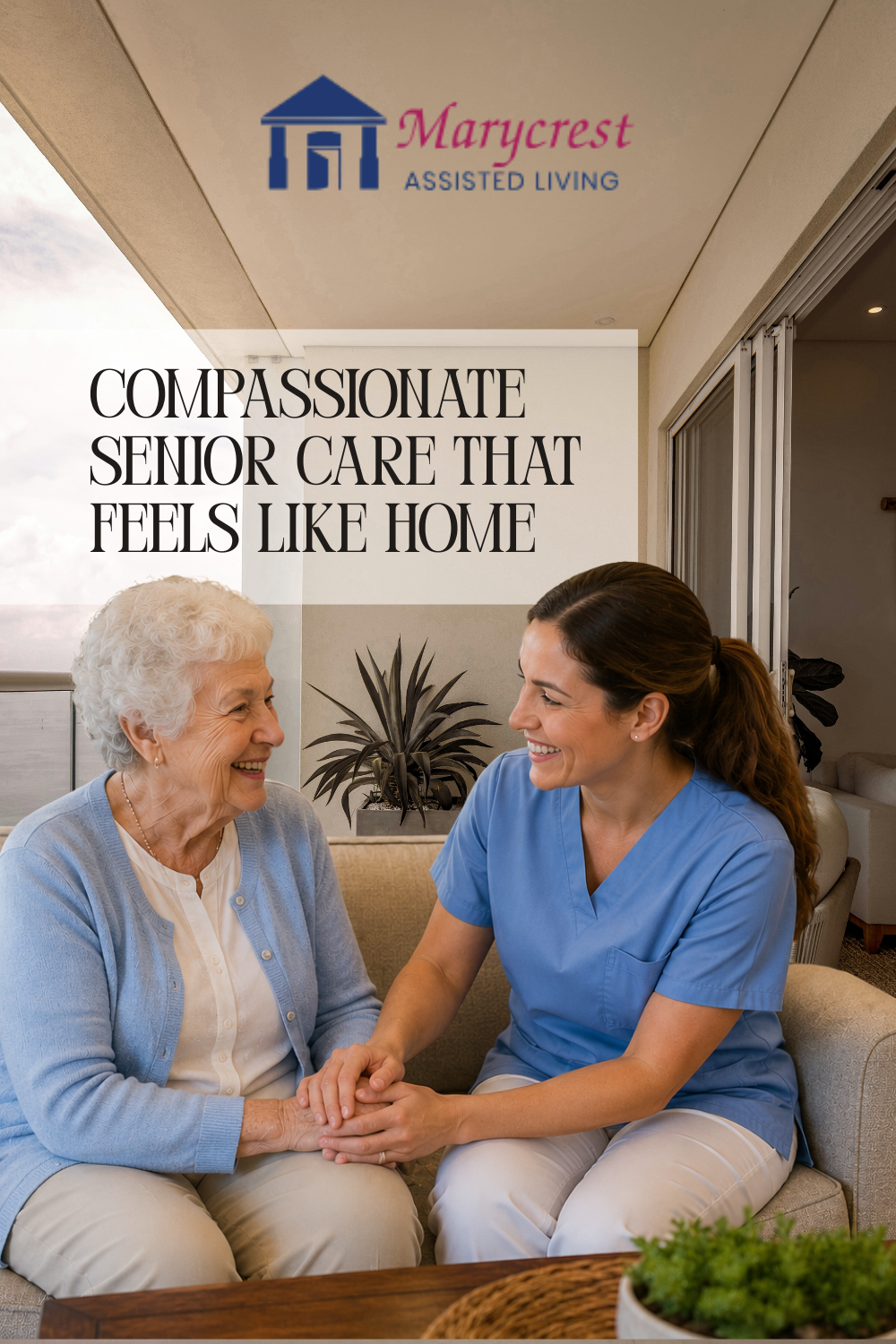 Compassionate Senior Care That Feels Like Home