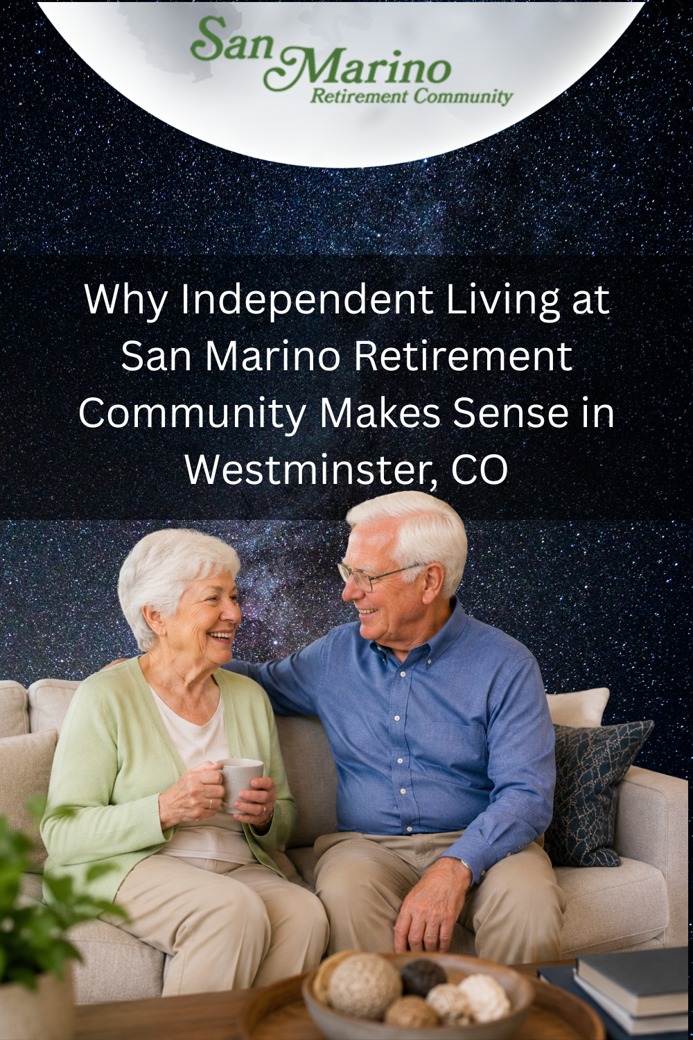 Why Independent Living at San Marino Retirement Community Makes Sense