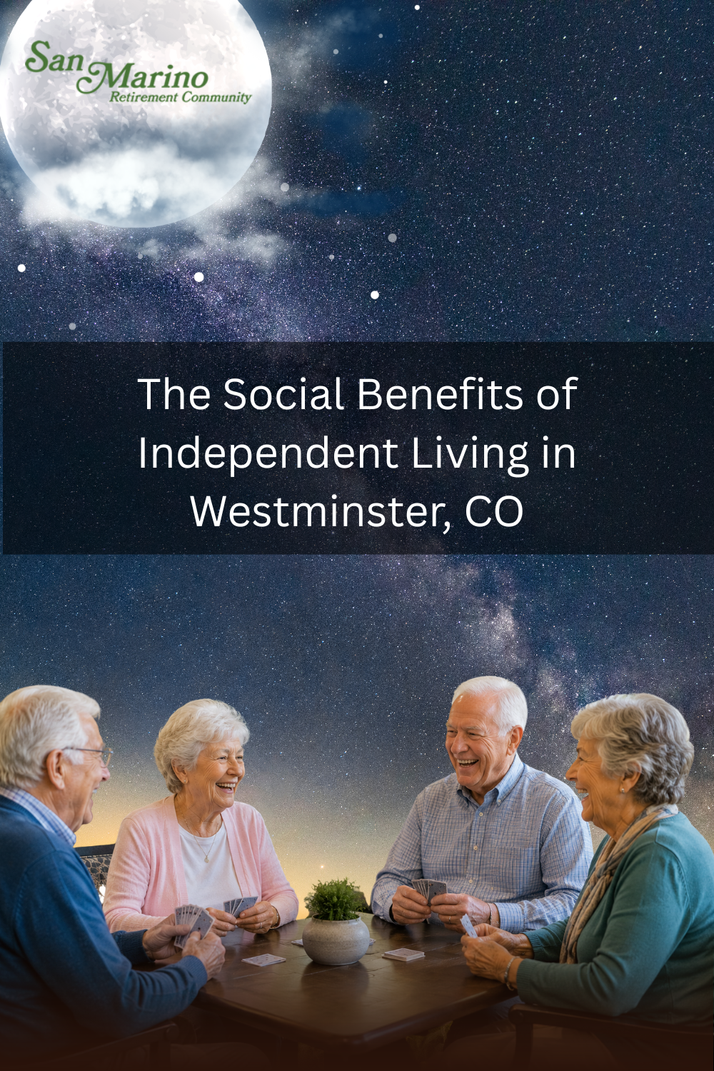The Social Benefits of Independent Living in Westminster, CO