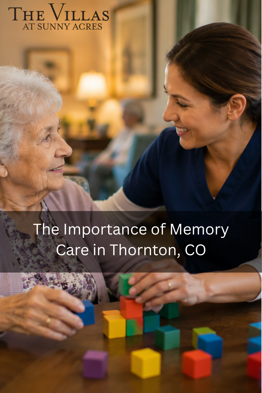 The Importance of Memory Care in Thornton, CO