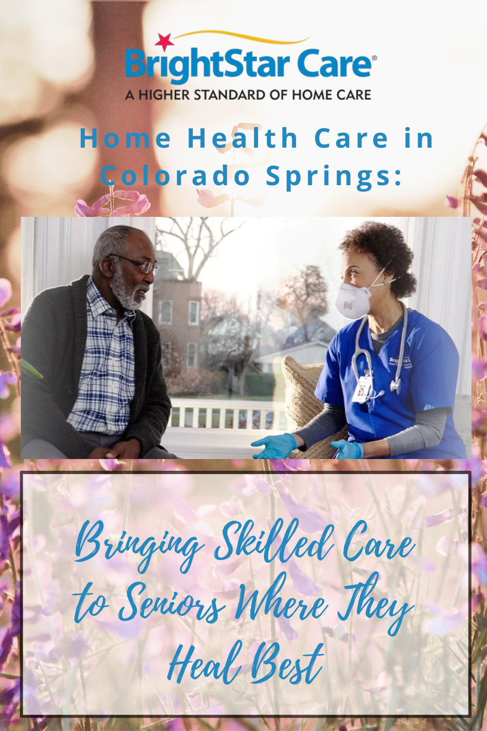 Bringing Skilled Care to Seniors Where They Heal Best
