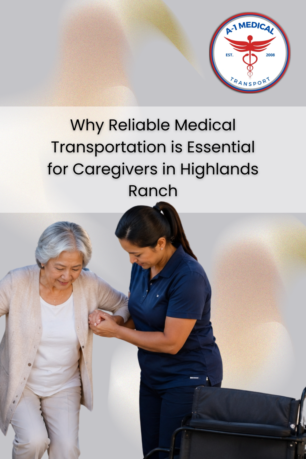 Why Reliable Medical Transportation is Essential for Caregivers in Hig