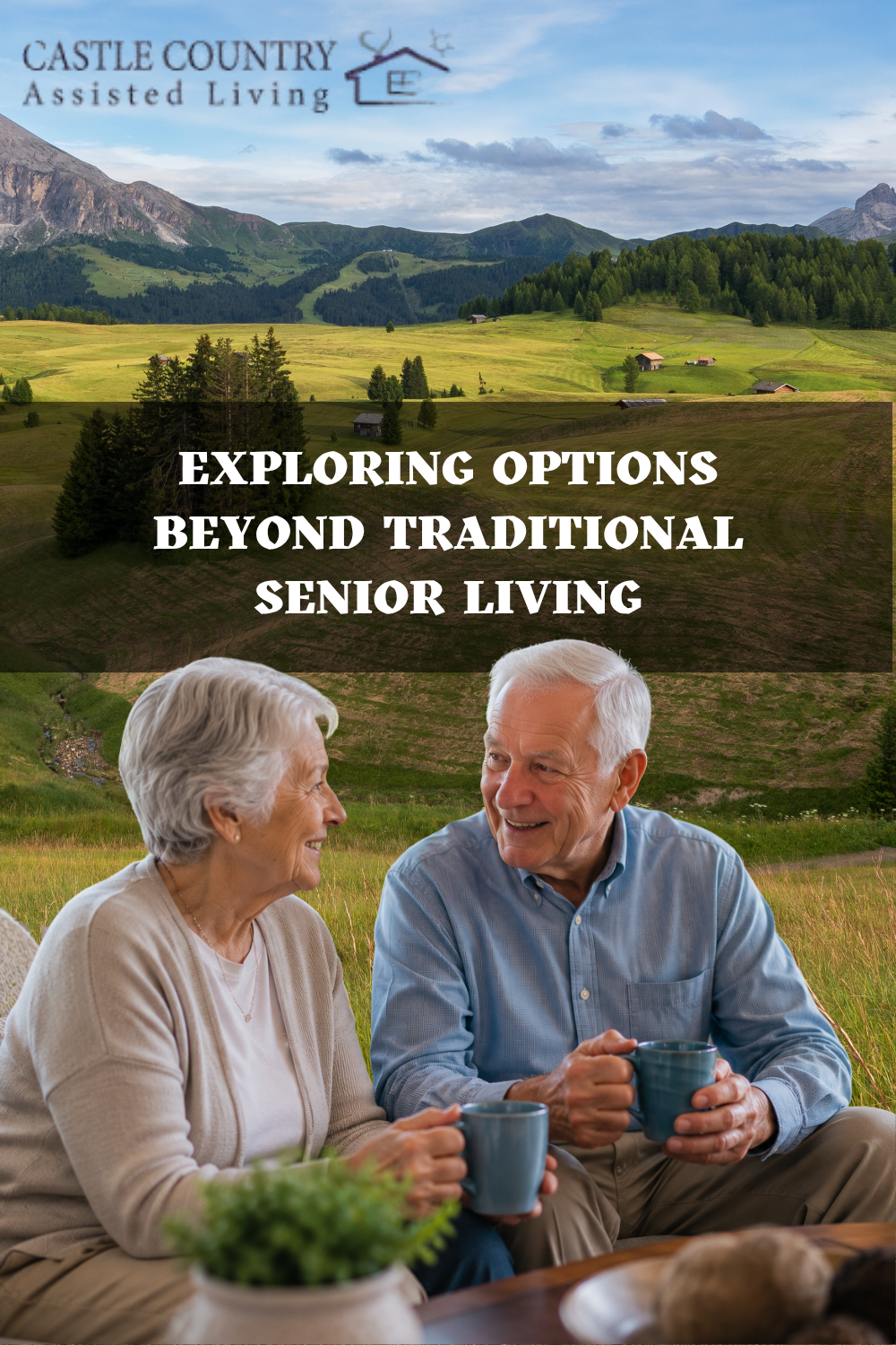 Exploring Options Beyond Traditional Senior Living