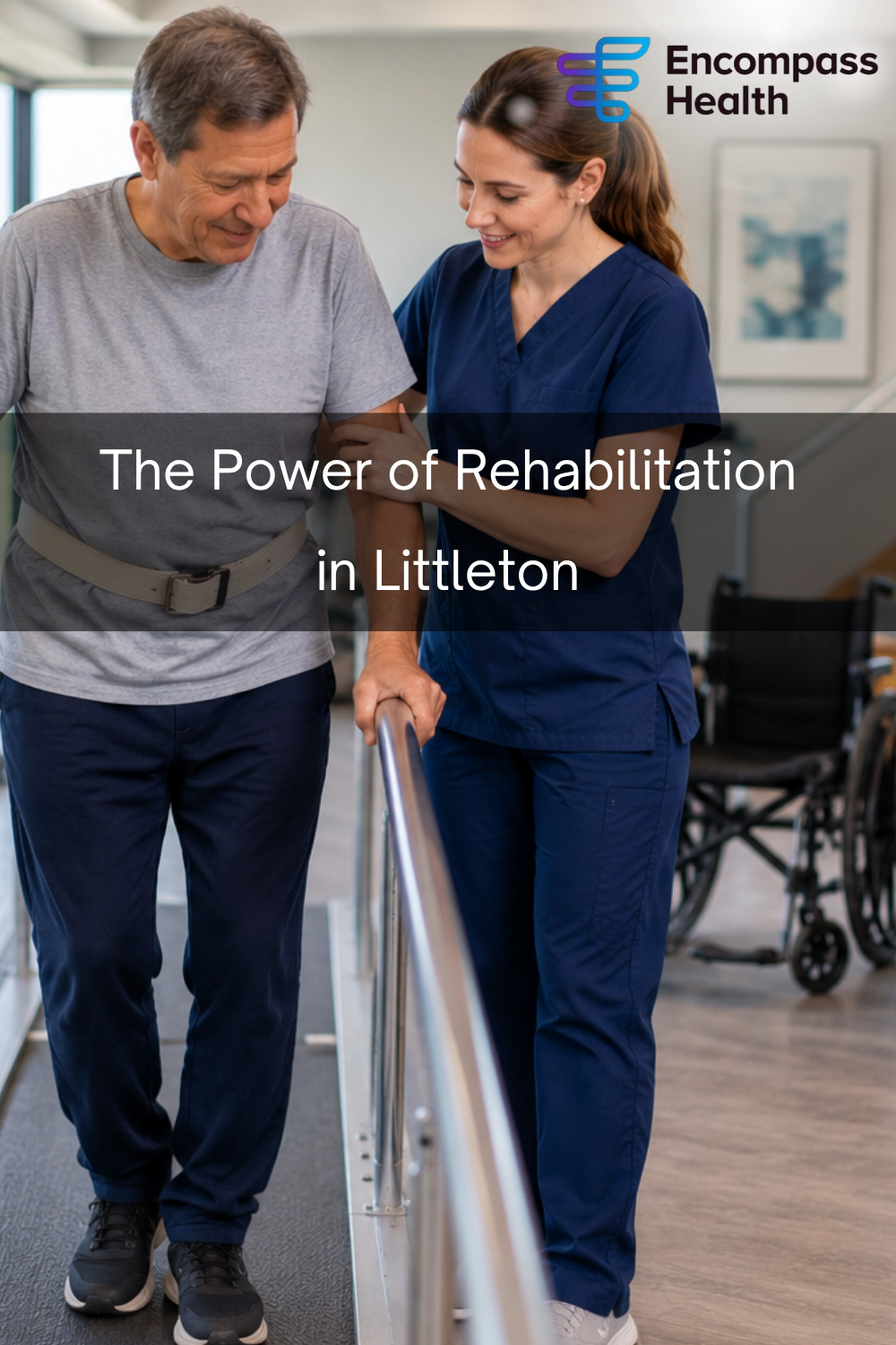 The Power of Rehabilitation in Littleton