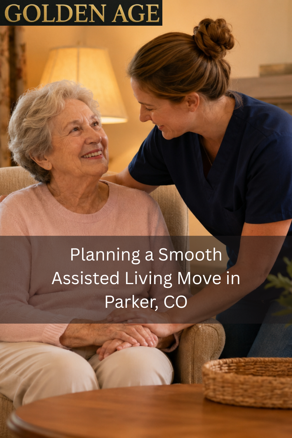 Planning a Smooth Assisted Living Move in Parker, CO