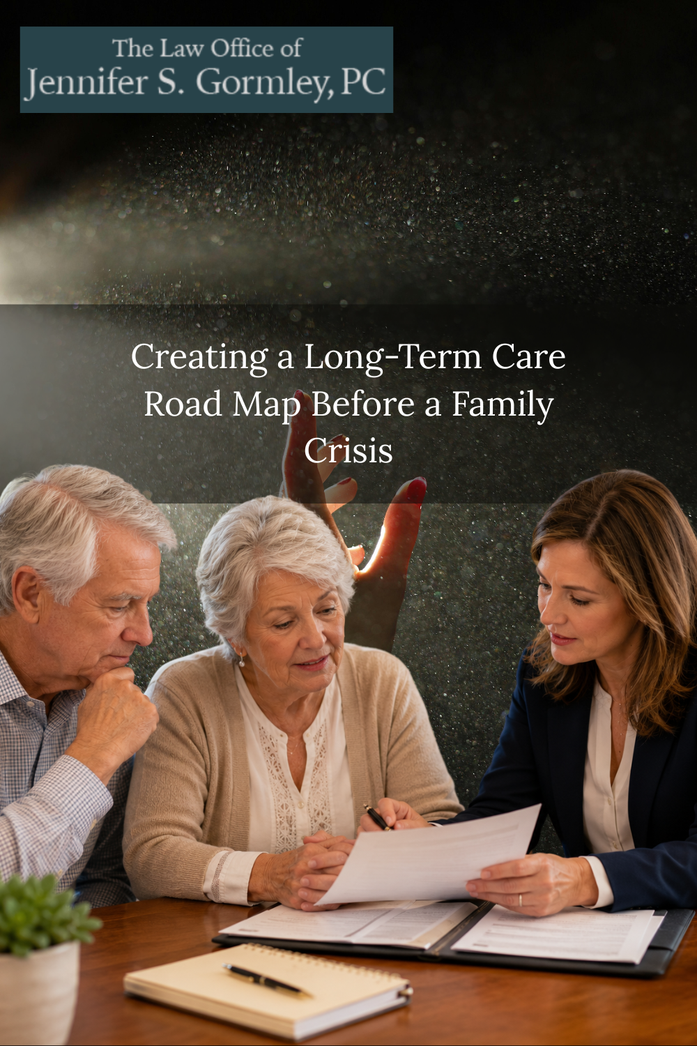 Creating a Long-Term Care Road Map Before a Family Crisis
