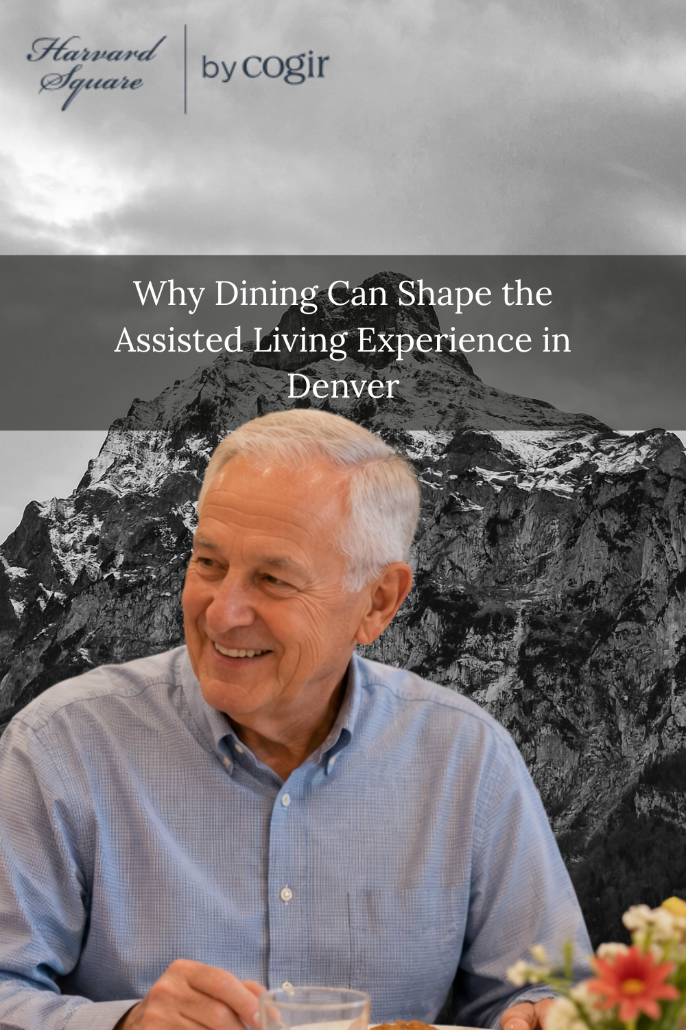 Why Dining Can Shape the Assisted Living Experience in Denver
