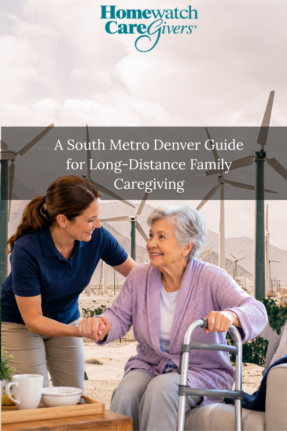 A South Metro Denver Guide for Long-Distance Family Caregiving