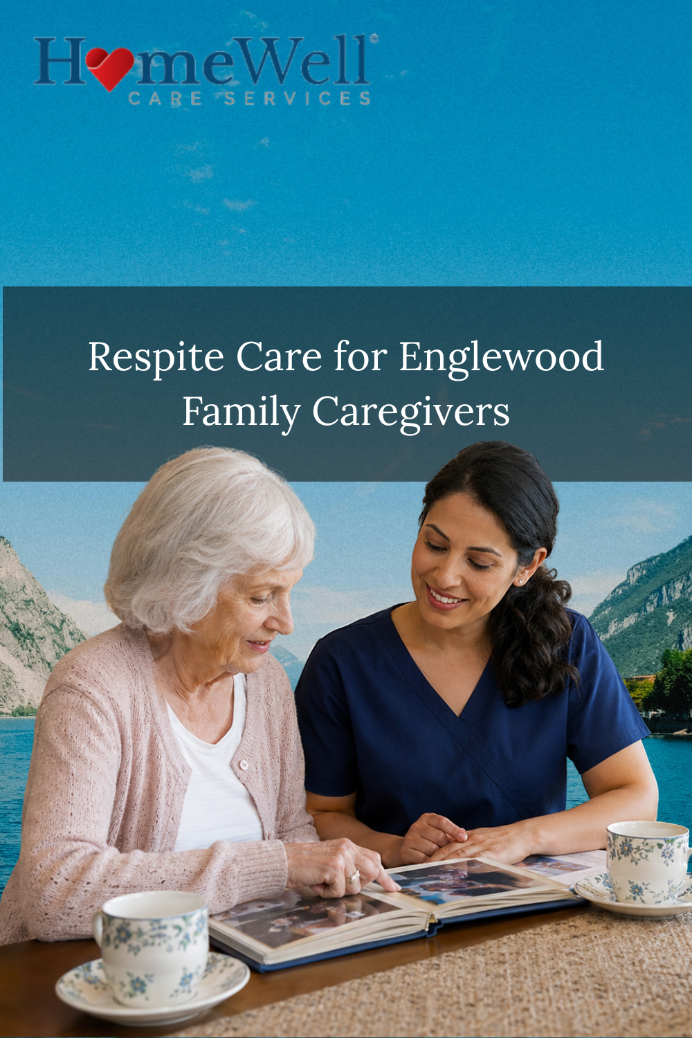 Respite Care for Englewood Family Caregivers