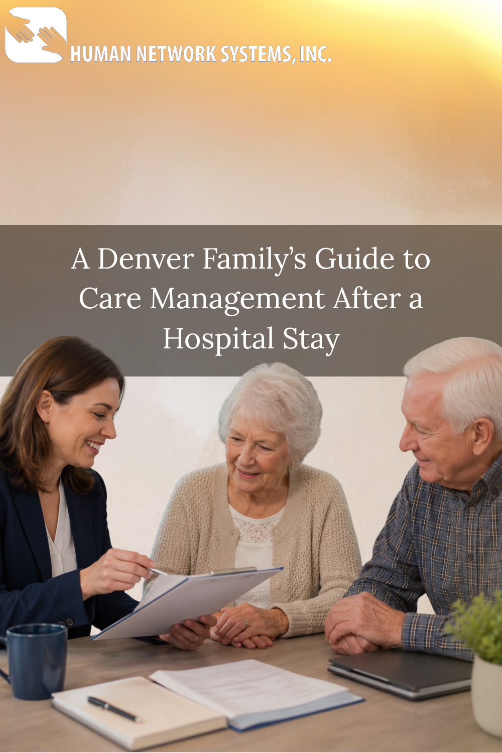 A Denver Family’s Guide to Care Management After a Hospital Stay