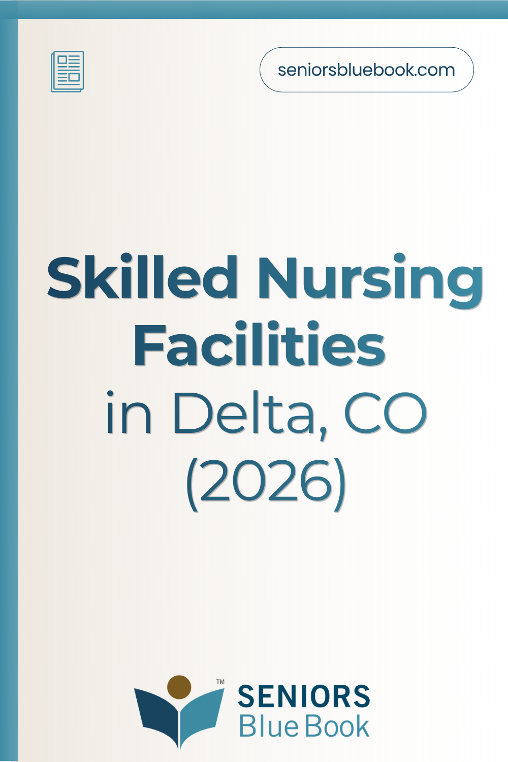 Skilled Nursing Facilities in Delta, CO