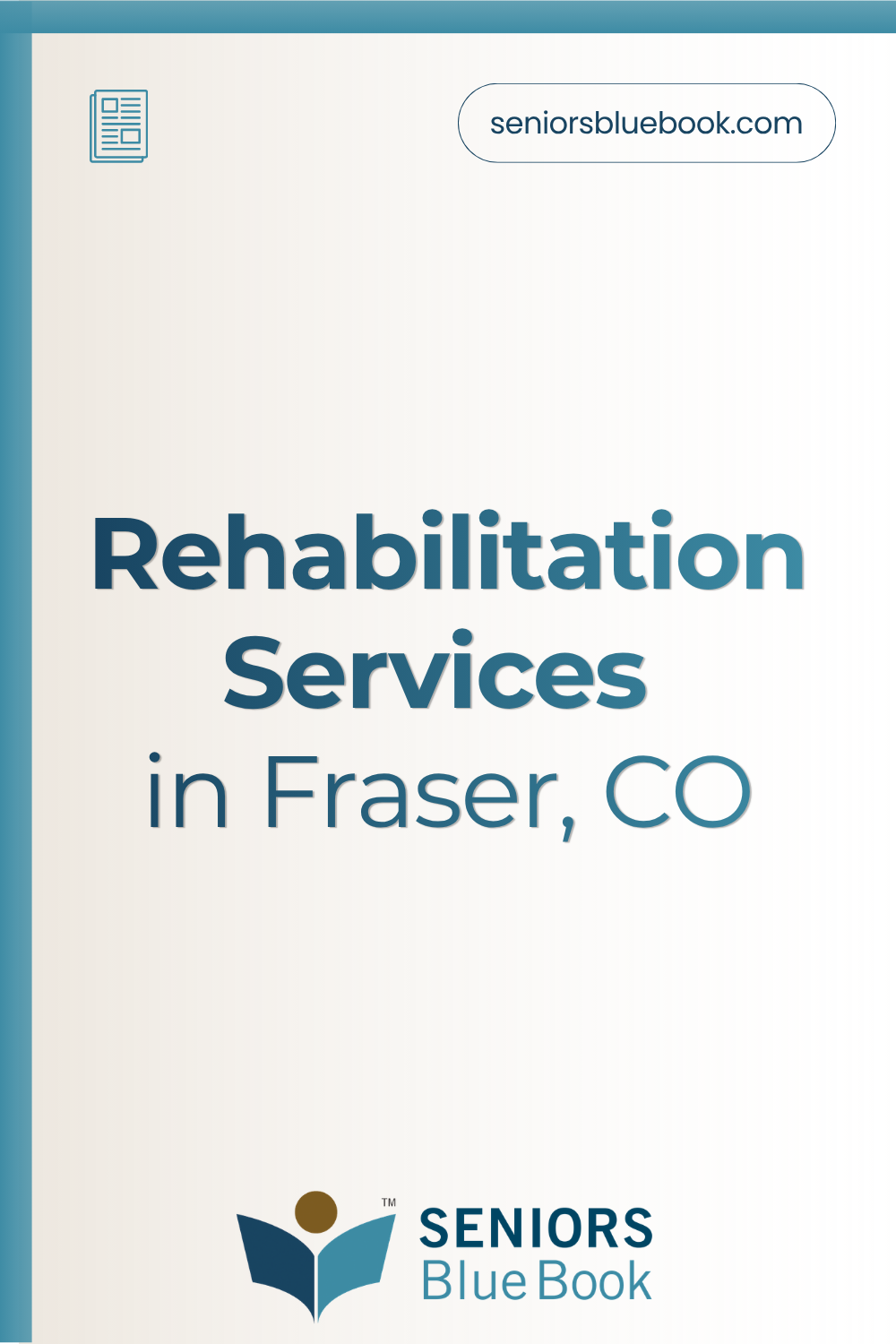 Rehabilitation Services in Fraser, CO