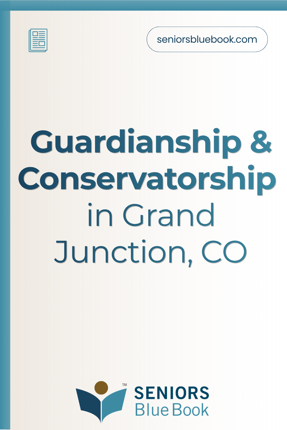Guardianship & Conservatorship Grand Junction, CO