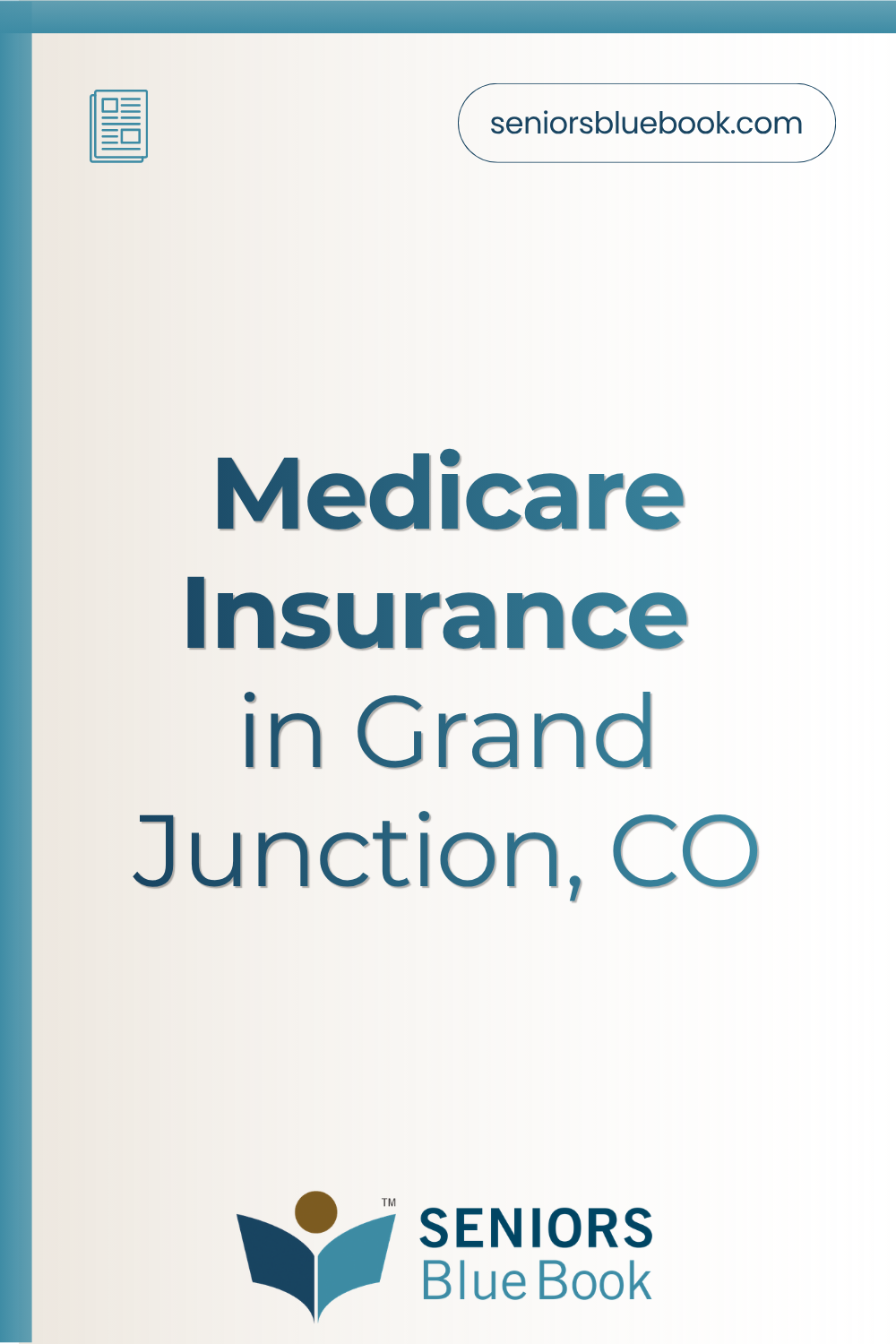 Medicare Insurance in Grand Junction, CO